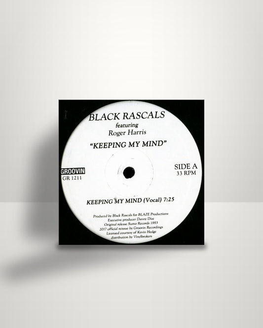 Black Rascals Featuring Roger Harris – Keeping My Mind - 12" - Groovin Recordings EU 2017