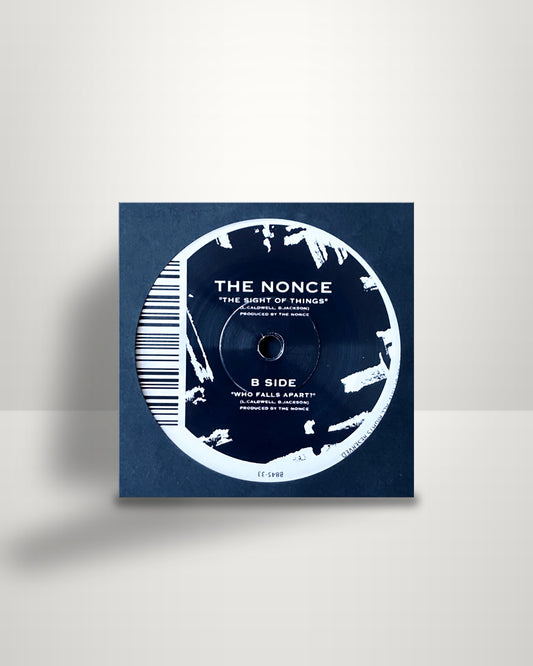 The Nonce – The Sight Of Things / Who Falls Apart? - 7" - HHV EU 2021