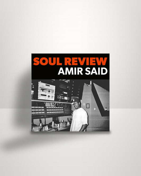 Amir Said – Soul Review - LP - HHV EU 2020