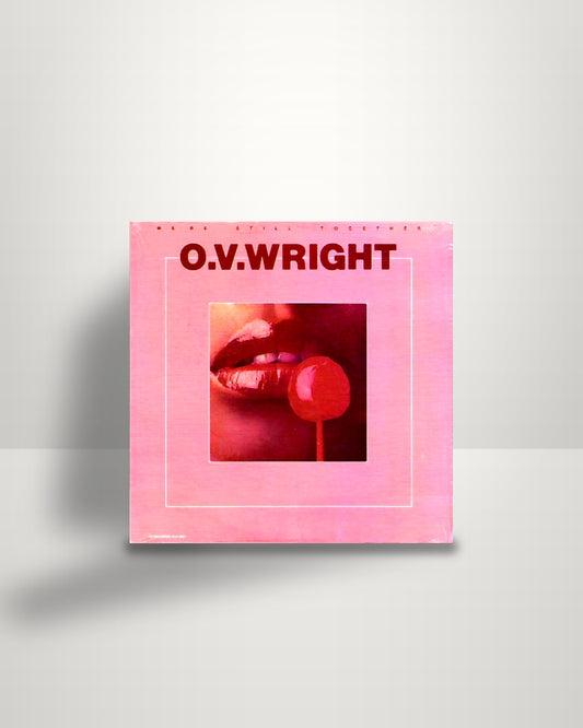O.V. Wright – We're Still Together - LP - Hi Records US 1979