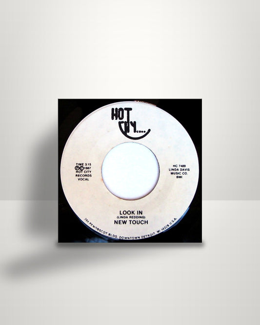 New Touch – Look In - 7" - Hot City Records US