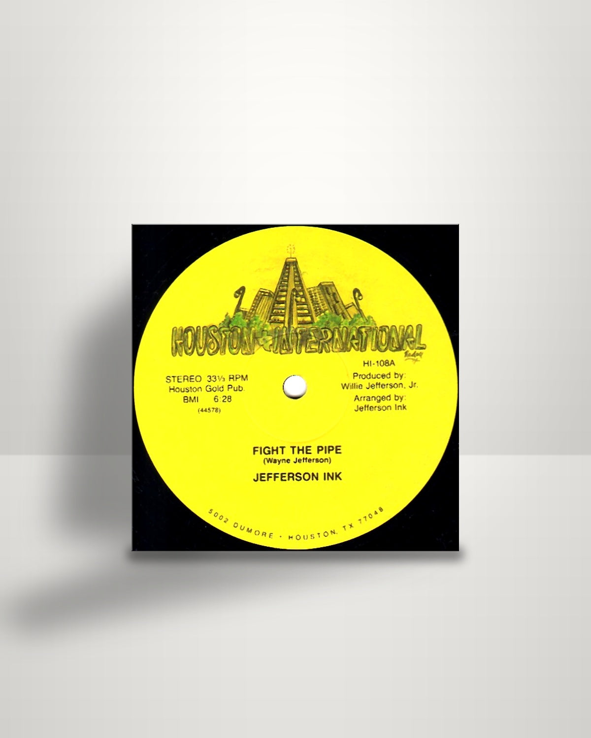 Jefferson Ink – Fight The Pipe - 12" - Houston International US 1986