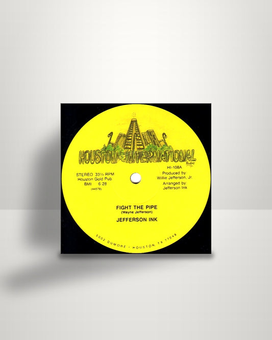 Jefferson Ink – Fight The Pipe - 12" - Houston International US 1986