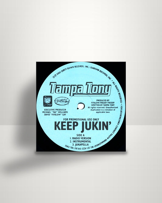 Tampa Tony – Keep Jukin' - 12" - Isa Bomb! Records Inc. US 2003
