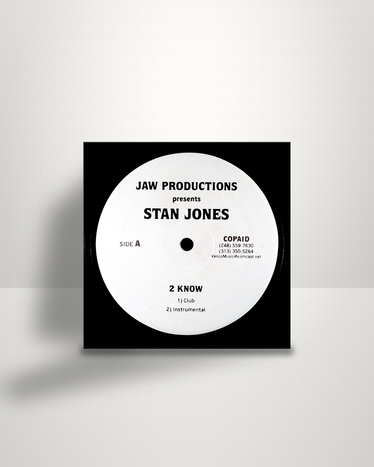 Stan Jones – 2 Know - 12" - Jaw Productions US