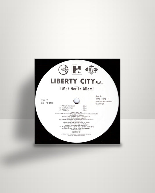 Liberty City – I Met Her In Miami - 12" - Jive US 2001