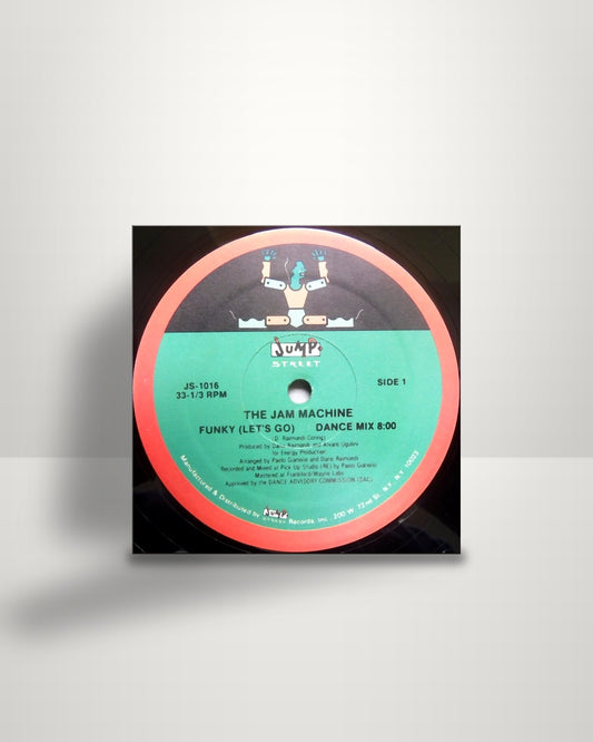 The Jam Machine – Funky (Lets Go) - 12" - Jump Street Records US 1988