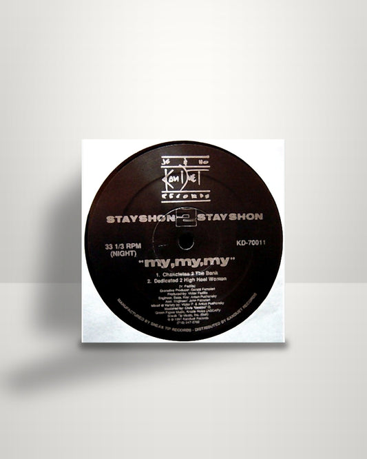 Stayshon 2 Stayshon – My, My, My - 12" - Kanduet Records US 1991