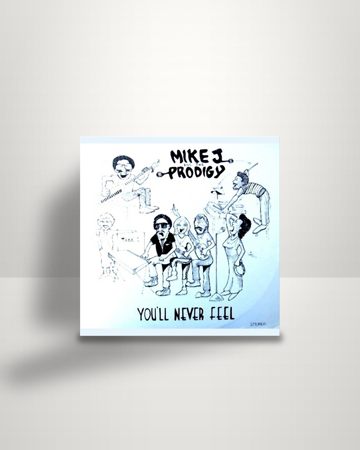 Mike J And The Prodigy – You'll Never Feel - 12" - KKD-Mac Records US 1985