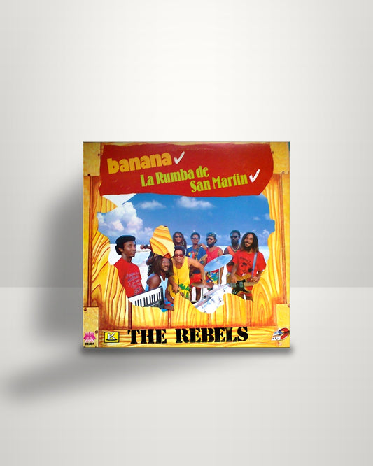 The Rebels – Banana - LP - Kubaney US 1989