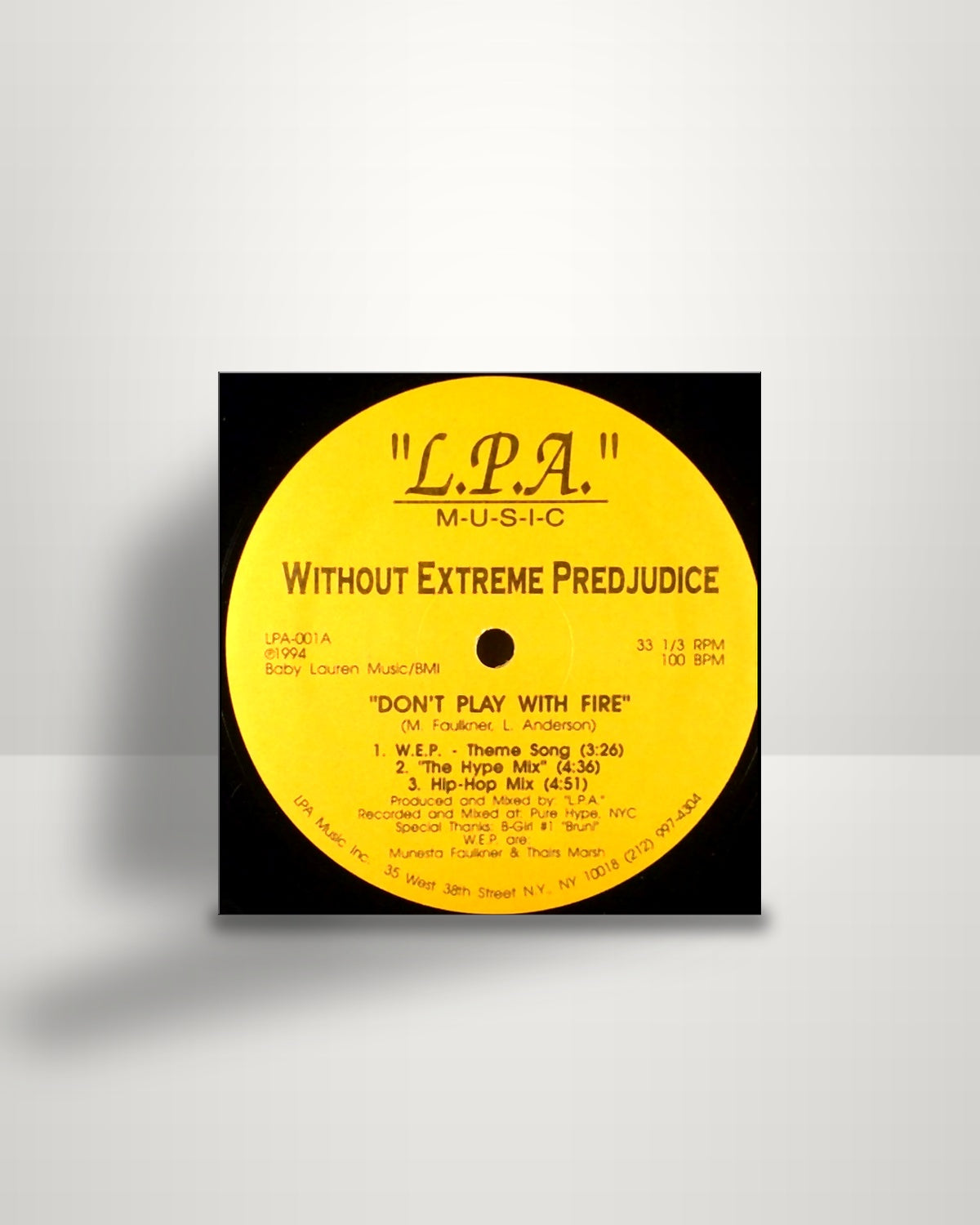 Without Extreme Predjudice – Don't Play With Fire - 12" - L.P.A. Music US 1994