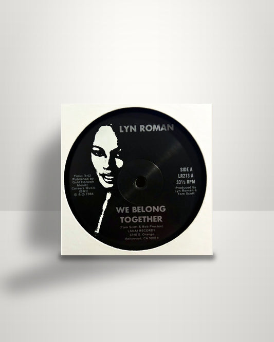 Lyn Roman – We Belong Together / Living In The '80's - 12" - Lanai Records Inc. US 1984