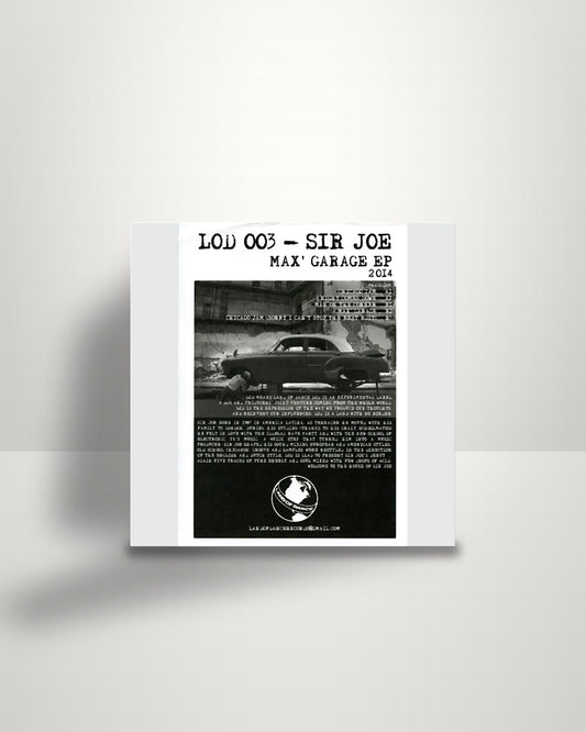 Sir Joe – Max' Garage EP - 12" - Land Of Dance Records IT 2014