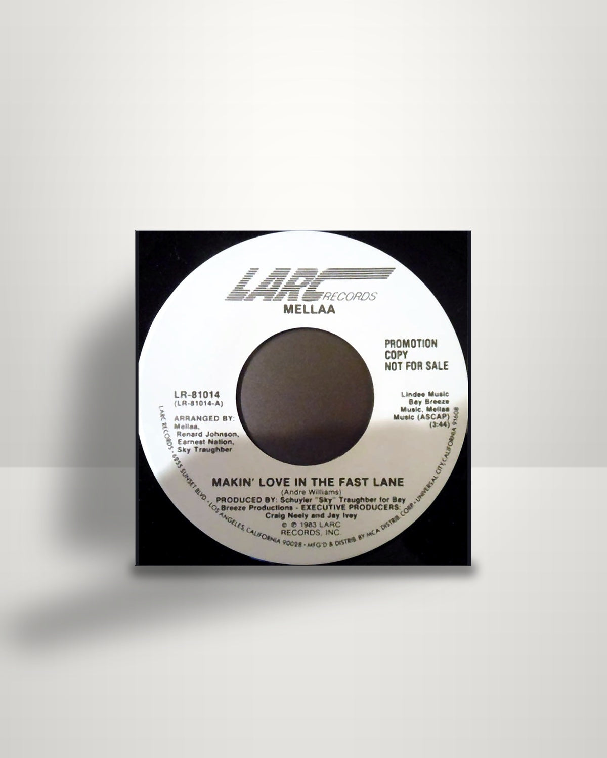 Mellaa – Makin' Love In The Fast Lane - 7" - Larc Records US 1983