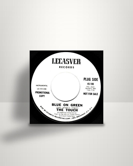 The Touch – Blue On Green - 7" - Lecasver US 1969
