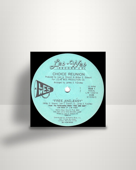 Choice Reunion – Free And Easy - 12" - Les - Wes Record Co. US 1986