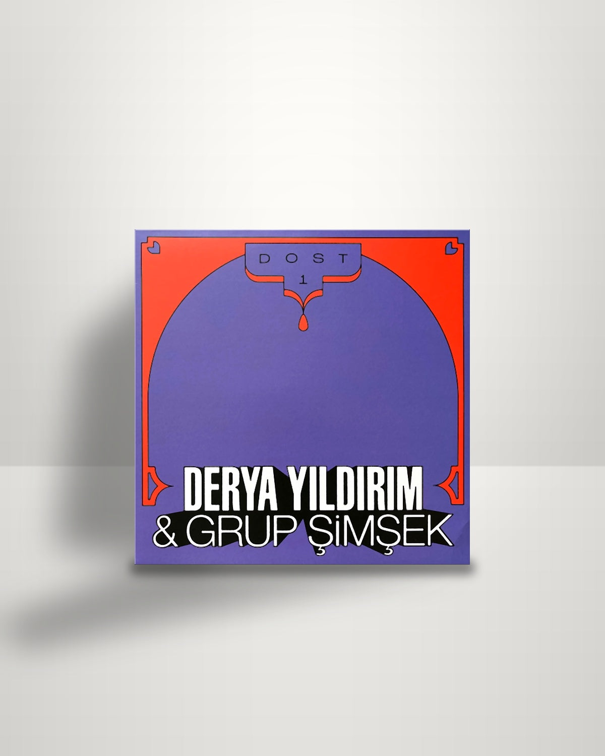Derya Yıldırım & Grup Şimşek – Dost 1 - LP - Les Disques Bongo Joe EU 2021