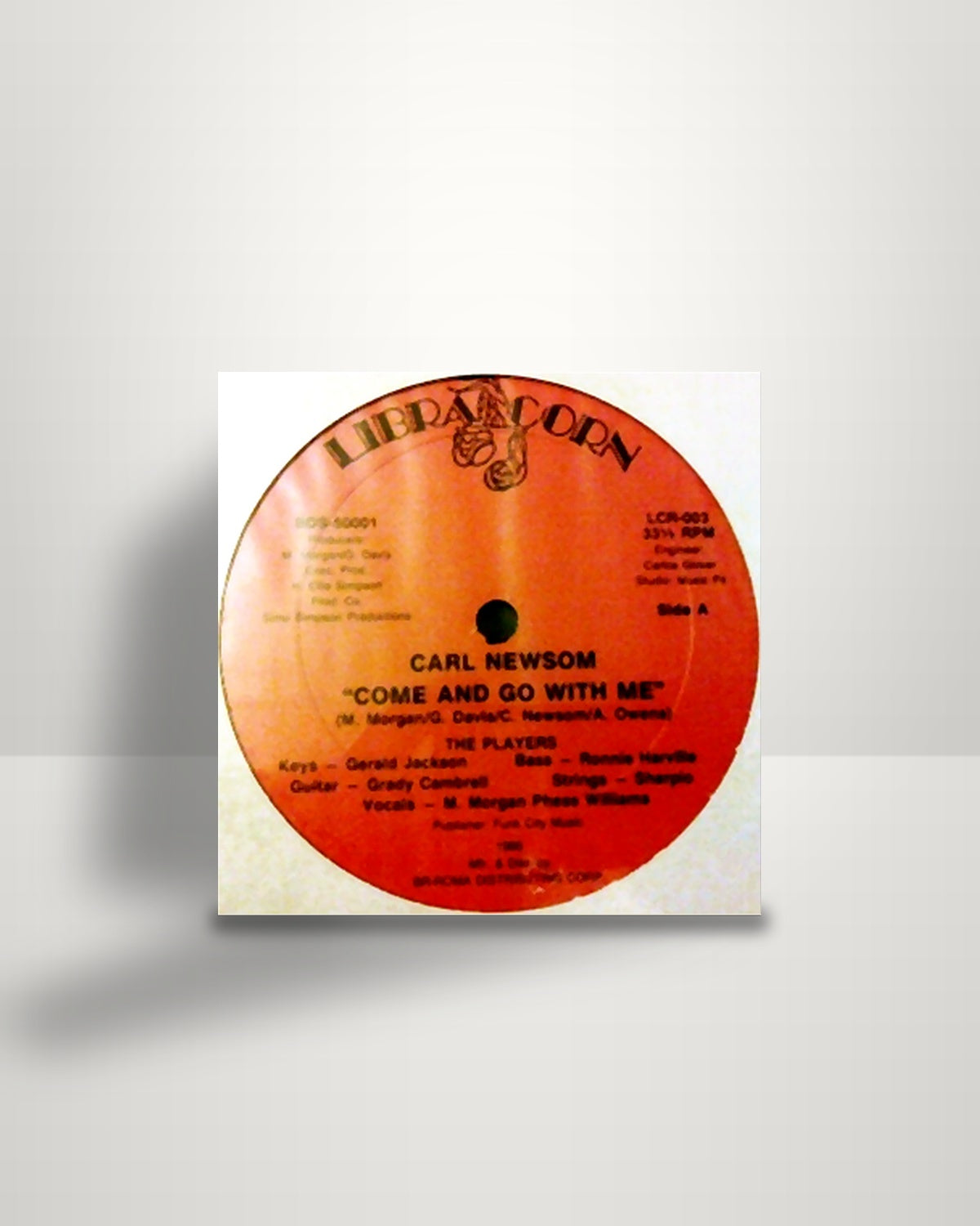 Carl Newsom – Come And Go With Me - 12" - Libra Corn US 1986