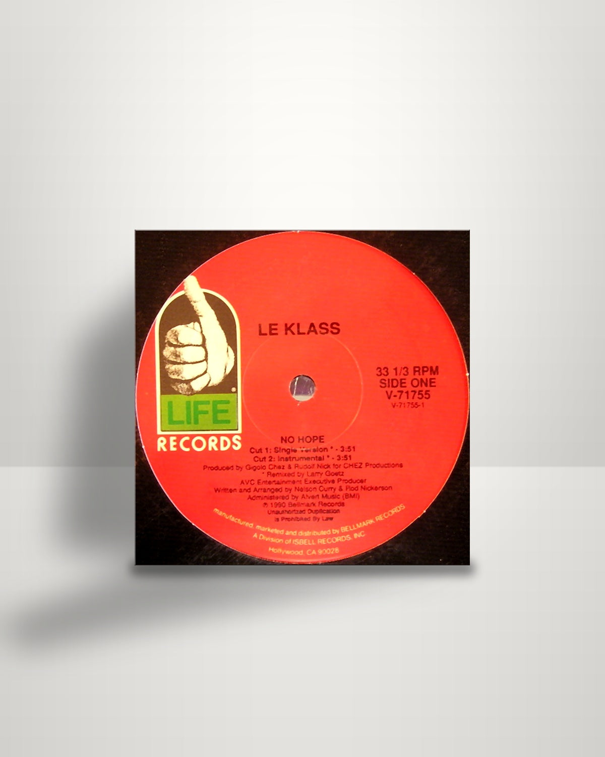 Le Klass – No Hope - 12" - Life Records US 1990