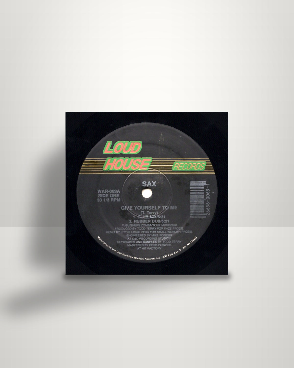 Sax – Give Yourself To Me / Don't Turn Your Back On Me - 12" - Loudhouse Records US 1989