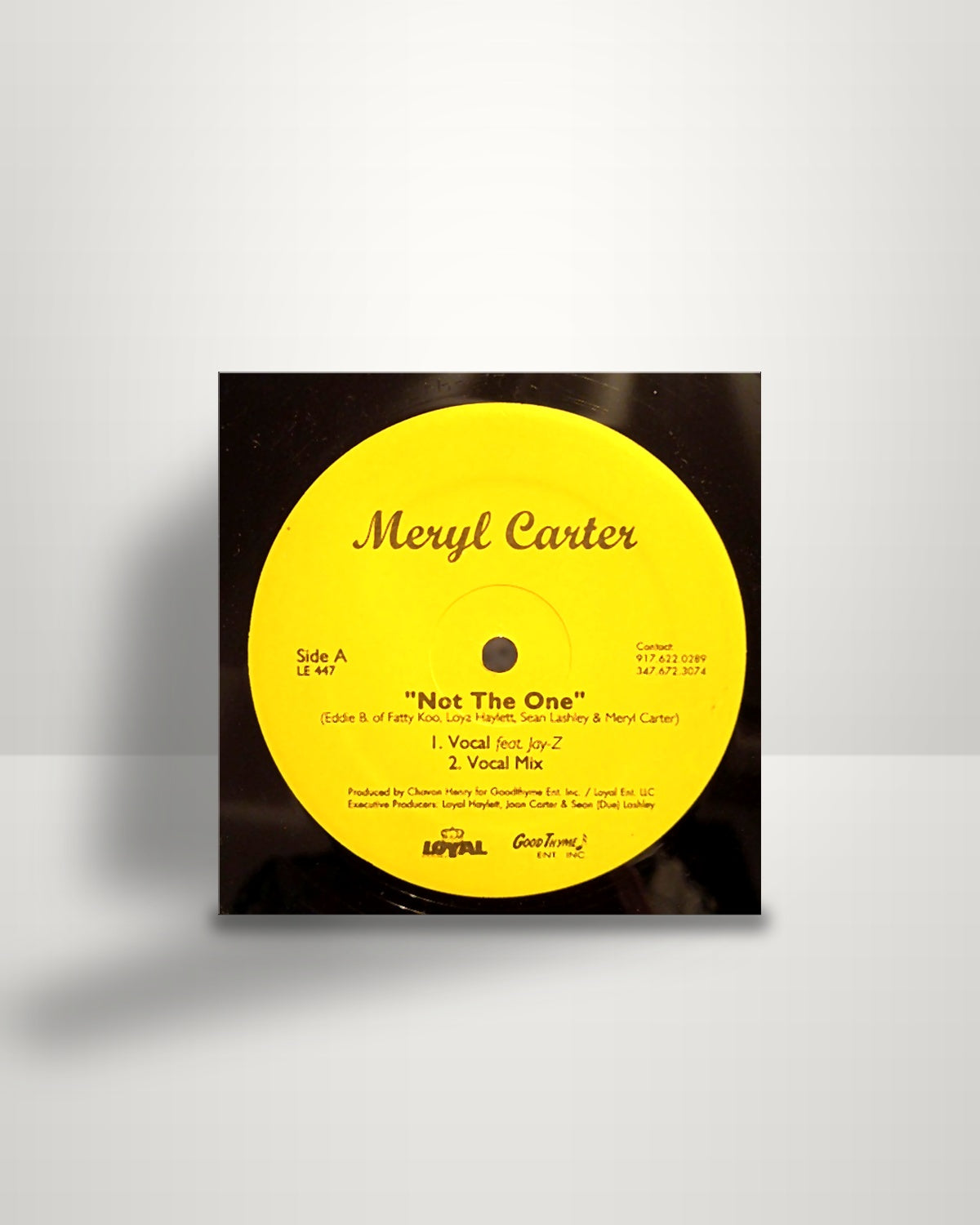 Meryl Carter – Not The One - 12" - Loyal Entertainment US