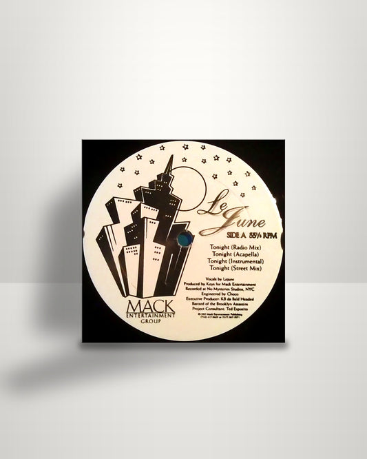 Le June – Tonight / You Just Don't Know - 12" - Mack Entertainment Group US 1995