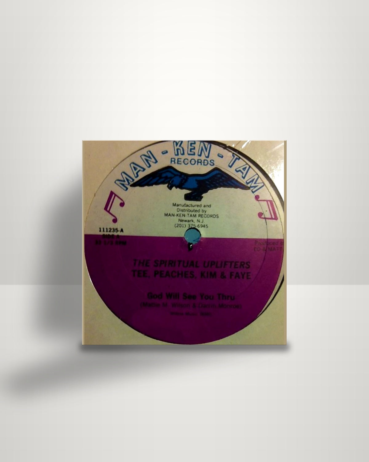 The Spiritual Uplifters – God Will See You Thru - 12" - Man-Ken-Tam Records US