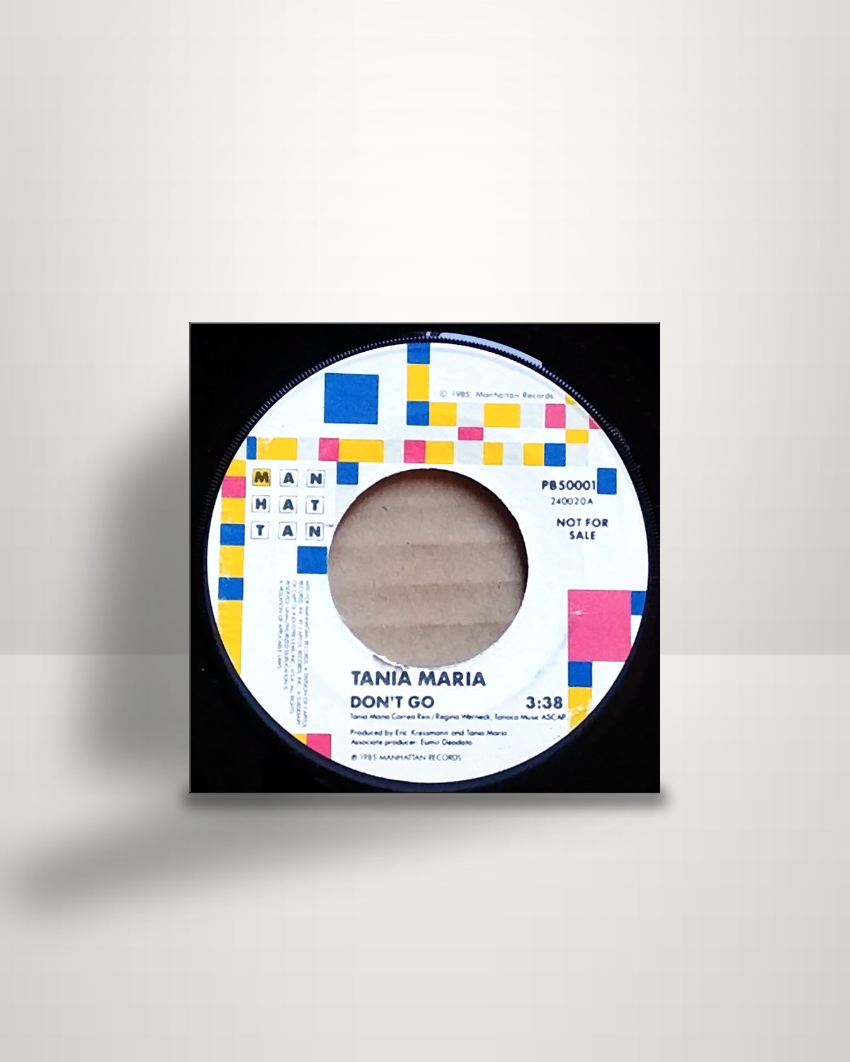 Tania Maria – Don't Go - 7" - Manhattan Records US 1985