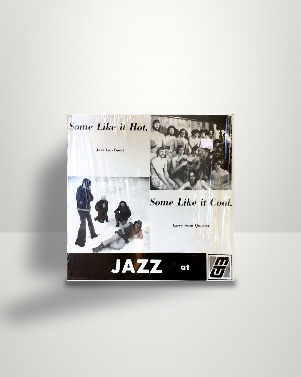 MTU Jazz Band Lab, Larry Scott Quartet – Some Like It Hot. Some Like It Cool. Jazz At MTU - LP - Michigan Technological University US