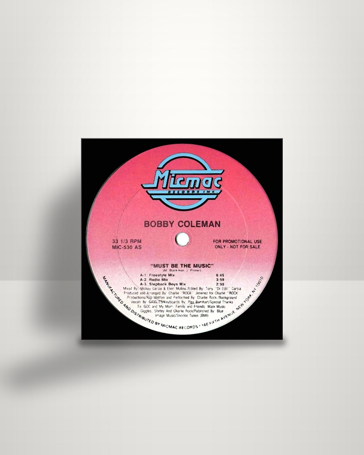 Bobby Coleman – Must Be The Music - 12" - Micmac Records, Inc. US 1989