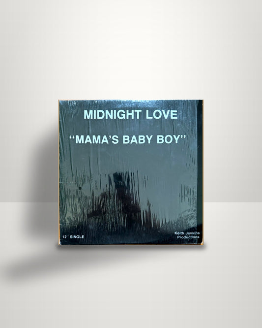 Midnight Love – Mama's Baby Boy - 12" - Midnight Love Records US 1986
