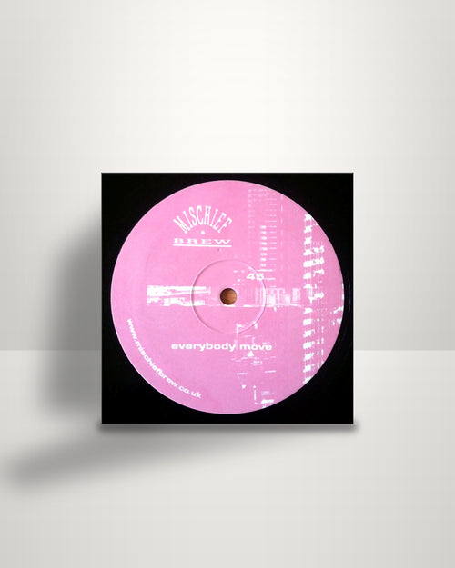 Ashantis – Everybody Move - 12" - Mischief Brew UK 2007
