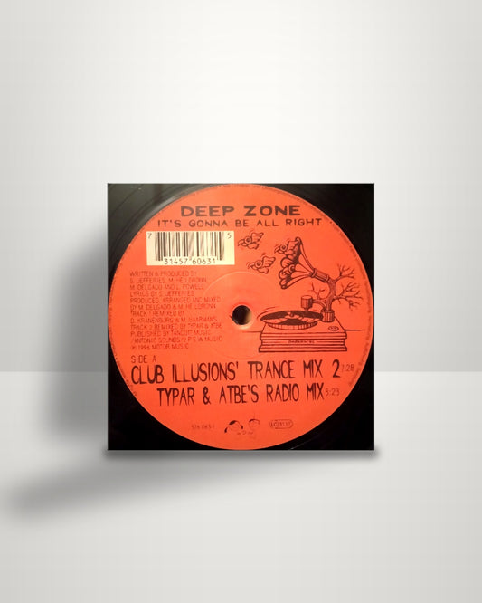 Deep Zone – It's Gonna Be Alright - 12" - Motor Music EU 1996