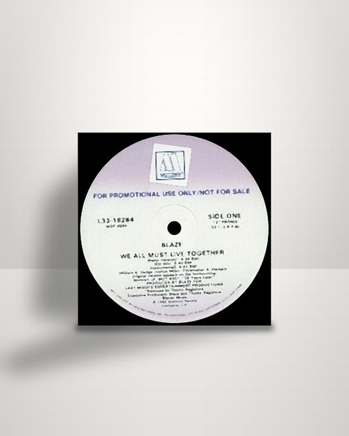 Blaze – We All Must Live Together - 12" - Motown US 1990