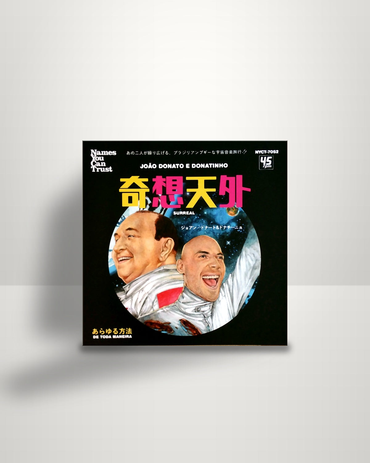 João Donato E Donatinho – Surreal / De Toda Maneira - 7" - Names You Can Trust JP 2019