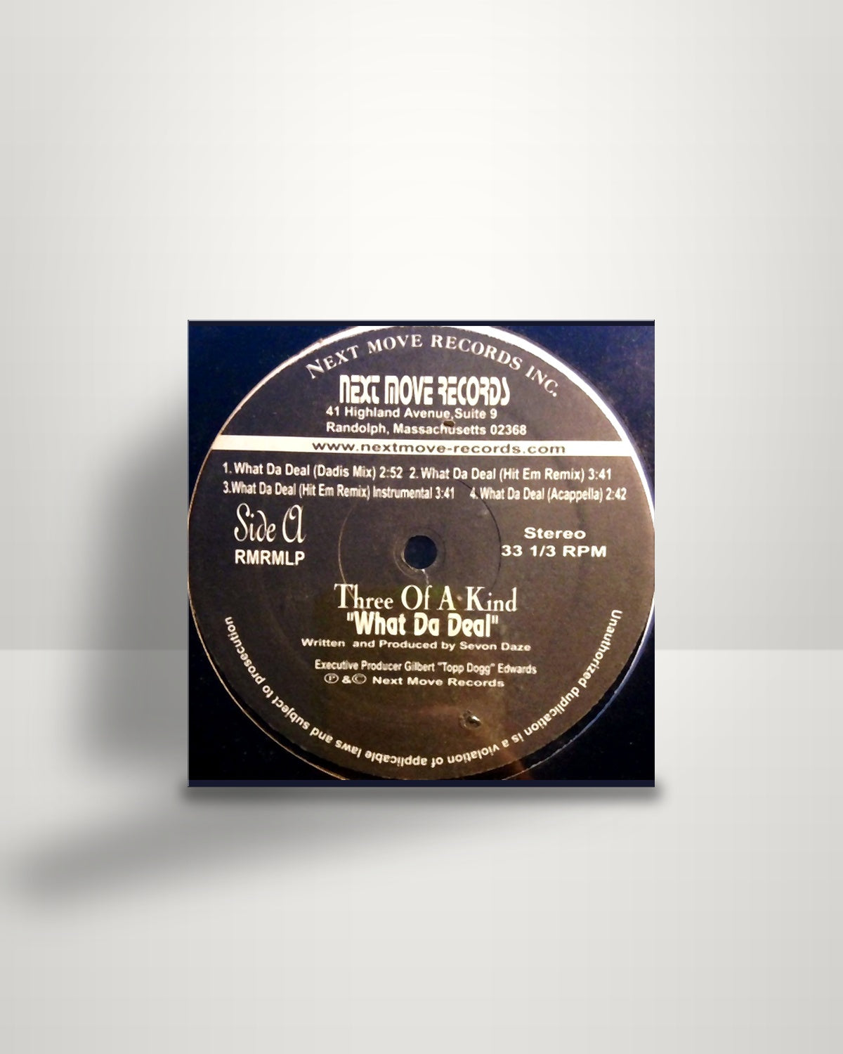 Three Of A Kind – What Da Deal - 12" - Next Move Records US