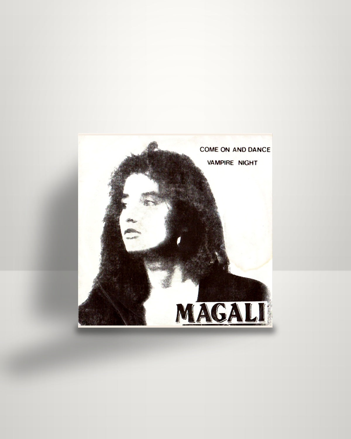 Magali – Come On And Dance / Vampire Night - 7" - Not On Label FR 1988