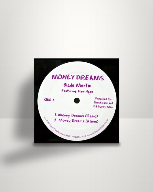 Blade Martin Featuring Raw Haze – Money Dreams - 12" - Not On Label 2000