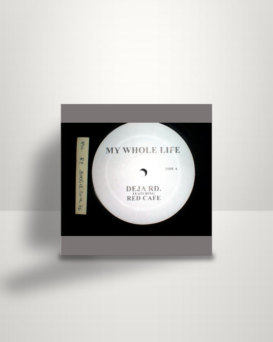Deja Rd. Featuring Red Cafe – My Whole Life - 12" - Not On Label US 2004