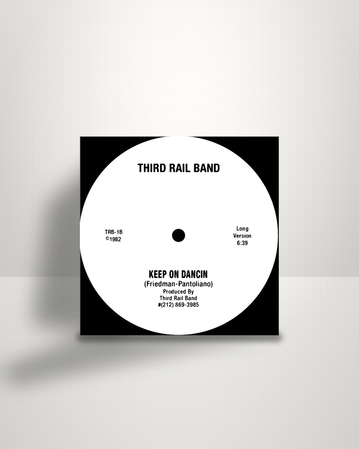 Third Rail Band – Keep On Dancin - 12" - Not On Label 2015
