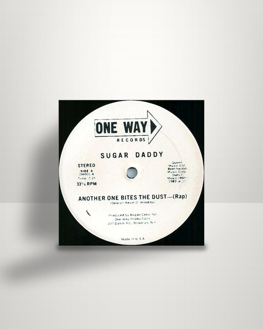 Sugar Daddy – Another One Bites The Dust - 12" - One Way Records US 1980