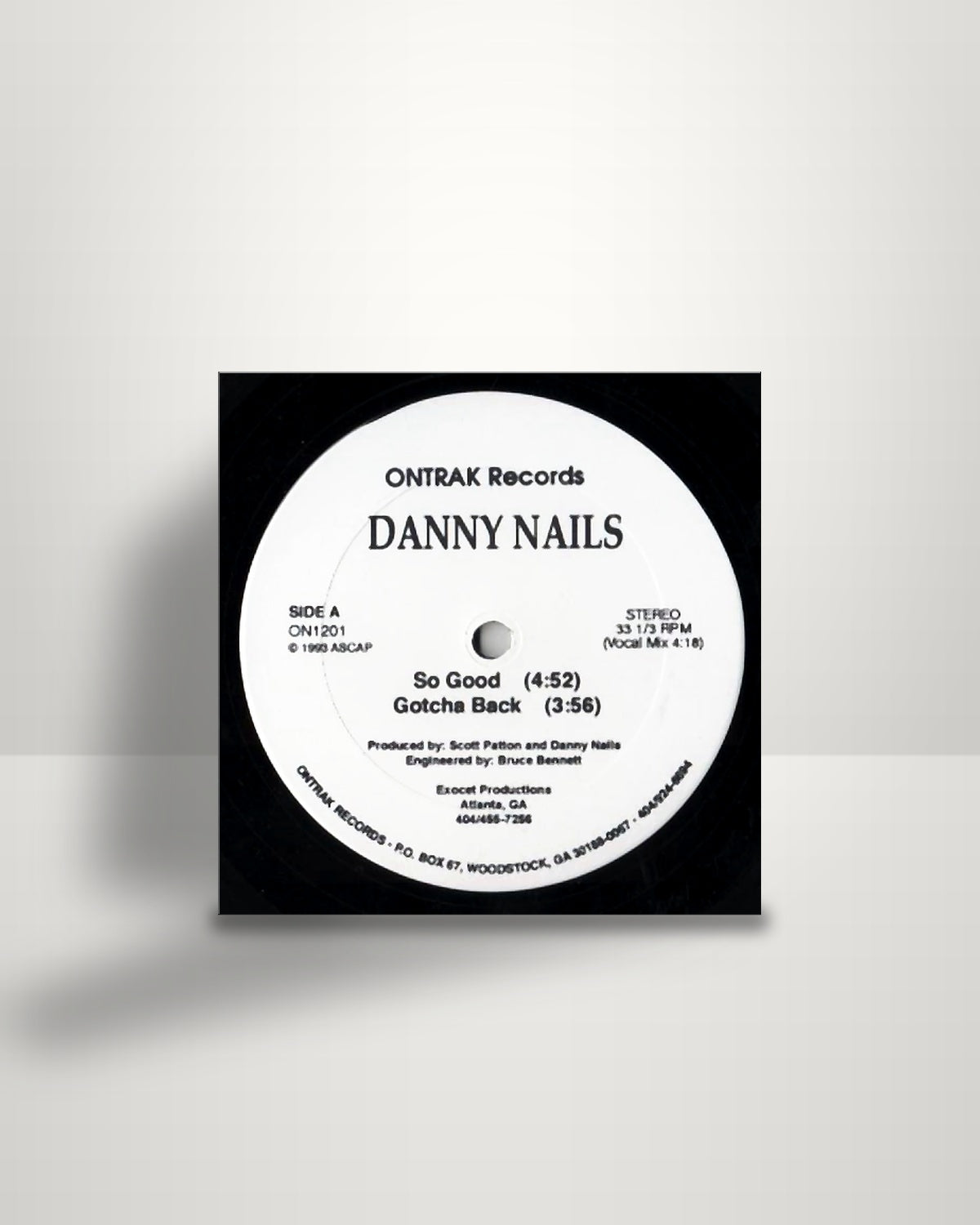 Danny Nails – So Good / Gotcha Back - 12" - Ontrak Records US 1993