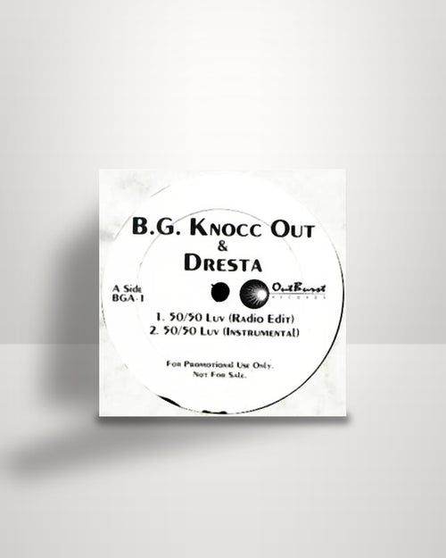 B.G. Knocc Out & Dresta – 50/50 Luv - 12" - Outburst Records US 1995