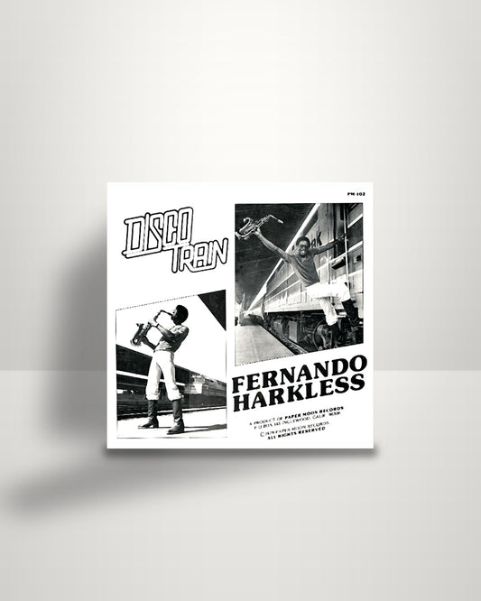 Fernando Harkless – Disco Train - 12" - Paper Moon Records US 1979
