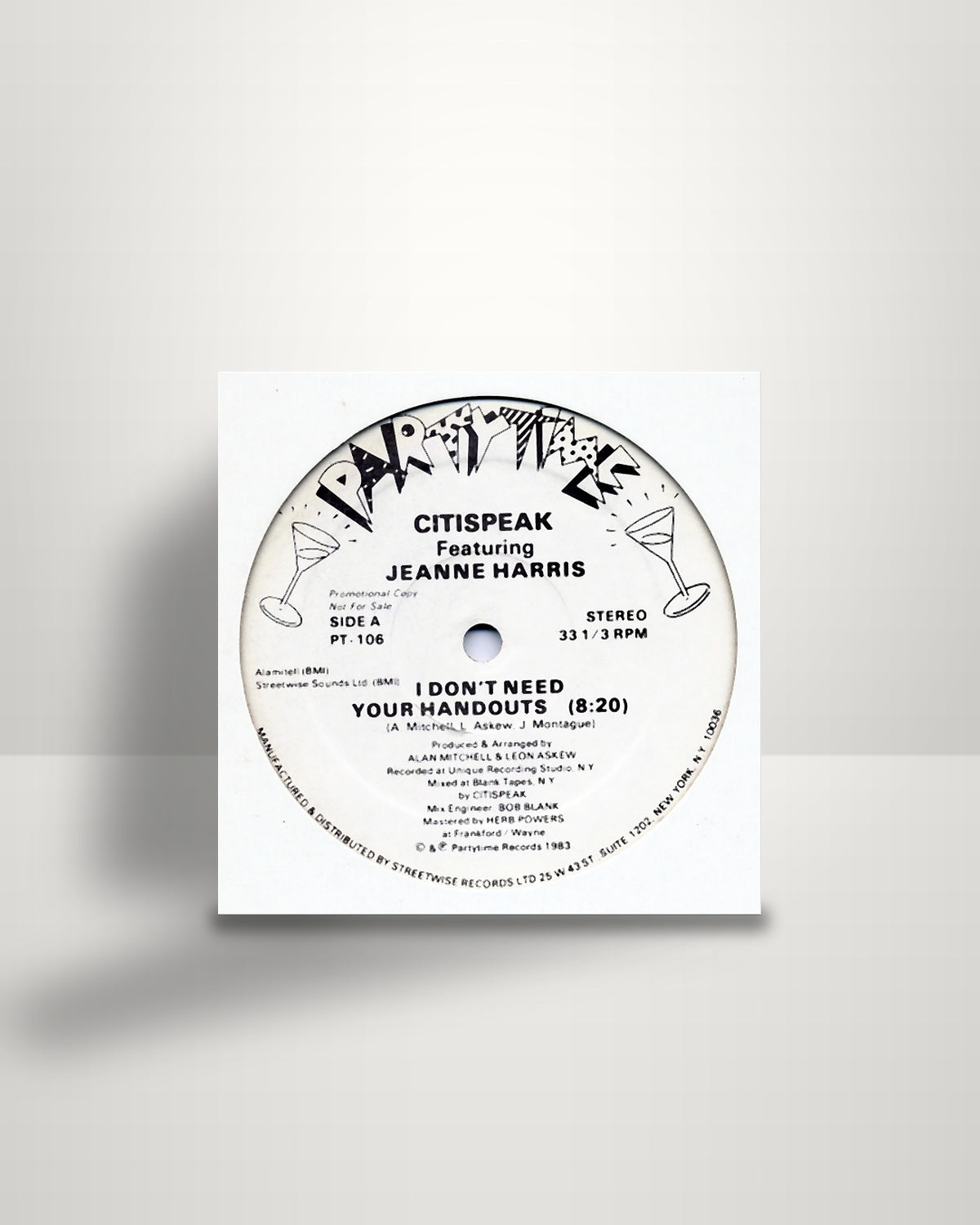 Citispeak Featuring Jeanne Harris – I Don't Need Your Handouts - 12" - Partytime Records US 1983