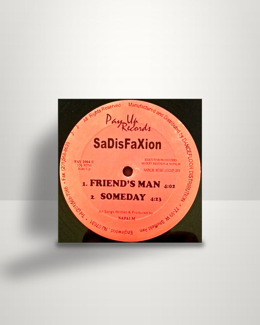 SaDisFaXion – Untitled - 12" - Pay Up Records US 2001
