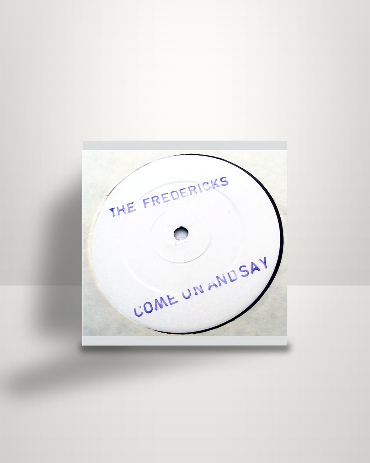 The Fredericks – Come On And Say - 12" - People Like Us UK 1988