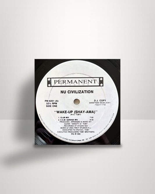 Nu Civilization – Wake Up (Shay-Ama) - 12" - Permanent Records US 1990