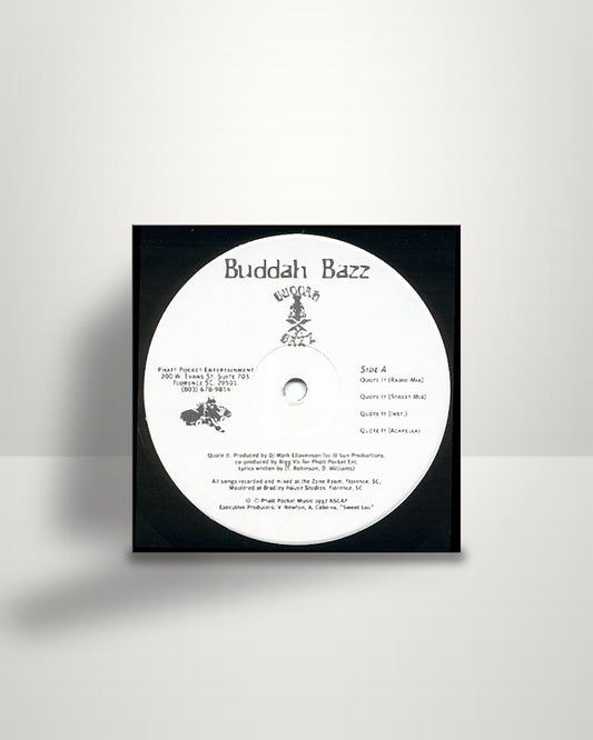 Buddah Bazz – Quote It - 12" - Phatt Pocket Entertainment US 1997