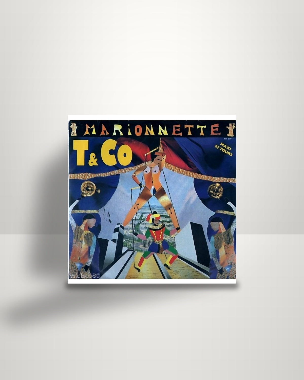 T & Co – Marionnette - 12" - Polydor FR 1983